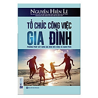 Tổ Chức Công Việc Gia Đình (Tặng kèm Booksmark)