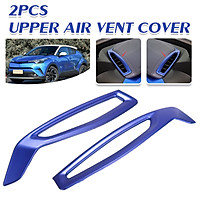 2 PCS Blue ABS Inner Front Upper Air Vent Cover Trim For Toyota C-HR CHR 2016-2018