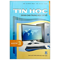 Tin Học Dành Cho THCS - Quyển 3 (2021)