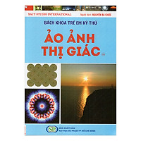 Bách Khoa Trẻ Em Kỳ Thú – Ảo Ảnh Thị Giác 109
