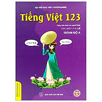 Tiếng Việt 123 (Tiếng Việt Dành Cho Người Nhật) – Tái Bản 2019