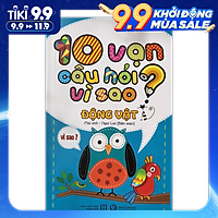 10 Vạn Câu Hỏi Vì Sao - Động Vật