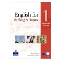 English For Banking And Finance 1: Course Book With CD-Rom