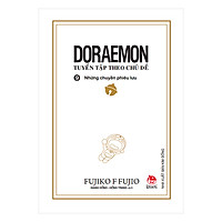 Doraemon – Tuyển Tập Theo Chủ Đề Tập 9: Những Chuyến Phiêu Lưu (Bìa Mềm) (Tái Bản 2018)