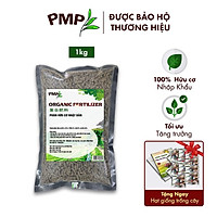 Phân Hữu Cơ PMP Dạng Viên Nén Tan Châm Từ Nhật Bản, Chuyên Dụng Cho Hoa Hồng, Rau Sạch, Cây Cảnh 1Kg