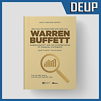 Báo Cáo Tài Chính Dưới Góc Nhìn Của Warren Buffett (Tái Bản 2021)