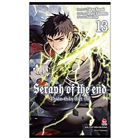 Thiên Thần Diệt Thế - Seraph Of The End - Tập 13 (Tái Bản 2021)