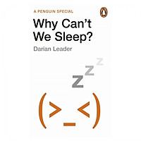 Why Can'T We Sleep