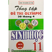 Tổng Tập Đề Thi Olympic 30 Tháng 4 Sinh Học 11 ( từ năm 2014 đến năm 2018)