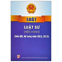 Luật Luật Sư (Hiện Hành) (Sửa Đổi, Bổ Sung Năm 2012, 2015)