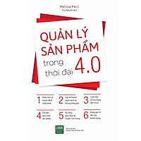 Sách - Quản Lý Sản Phẩm Trong Thời Đại 4.0