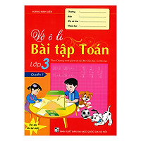 Vở Ô Li Bài Tập Toán Lớp 3 – Quyển 1 