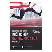 Khởi Nghiệp – Dẫn Đầu Cuộc Đua