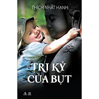 Tri Kỷ Của Bụt (Tái Bản Lần 2)