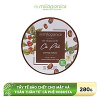 Tẩy Tế Bào Chết Cho Mặt Và Toàn Thân Từ Cà Phê Robusta Natural Coffee & Brown Sugar Scrub MILAGANICS 280g (Hũ)