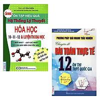 Combo 2 Cuốn: Cẩm Nang Ôn Tập Hiệu Quả Hệ Thống Lý Thuyết Hóa Học 10 – 11 – 12 Và Luyện T