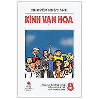 Kính Vạn Hoa – 8 – Tấm Huy Chương Vàng – Cỗ Xe Ngựa Kì Bí – Giải Thưởng Lớn (Tái Bản 2019