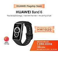 Vòng Đeo Tay Thông Minh HUAWEI Band 6 | Theo Dõi SpO2 Cả Ngày | Màn Hình Tràn Viền | Pin Liên Tục 2 Tuần | Hàng Chính Hãng