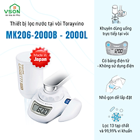 Máy lọc nước tại vòi Nhật Bản Torayvino MK206-2000B - Uống trực tiếp tại vòi - 2000L - Hàng chính hãng