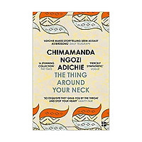 The Thing Around Your Neck