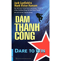 Dám Thành Công (Tái Bản 2019)