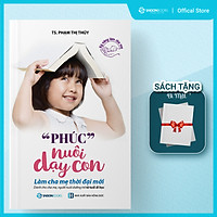 "Phúc" Nuôi Dạy Con (Tái Bản)