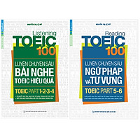 Combo Listening Toeic 100 - Luyện Chuyên Sâu Bài Nghe Toeic Hiệu Quả (Toeic Part 1-2-3-4)+Reading TOEIC 100 - Luyện Chuyên Sâu Ngữ Pháp Và Từ Vựng TOEIC Part 5 6