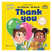 Giỏi Tiếng Anh – Vui Ứng Xử – Thank You (Tặng kèm Booksmark)
