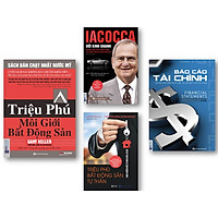 Bộ Sách Triệu Phú ( Triệu phú môi giới bất động sản ,Triệu Phú Bất Động Sản Tư Thân: Định Hướng Đầu Tư Mua Đâu Lãi Đó , Iacocca – Đời kinh doanh, Bí mật phía sau thành công của ông trùm xe hơi nước Mỹ ,Báo cáo tài chính kt)