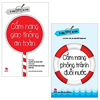 Combo Kĩ Năng Sống An Toàn (Bộ 2 Cuốn)
