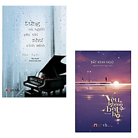 Combo Từng Có người Yêu Tôi Như Sinh Mệnh + Yêu Không Bến Bờ