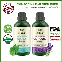 Combo 2 Tinh dầu Oải Hương + Bạc Hà 24Care 100ml/Chai
