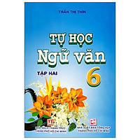Tự Học Ngữ Văn 6 – Tập 2