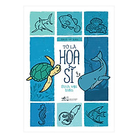 Tớ Là Họa Sĩ – Sinh Vật Biển (Tái Bản 2019)