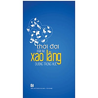 Thời Đại Của Sự Xao Lãng