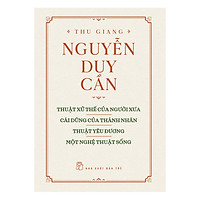 Thuật Xử Thế Của Người Xưa - Cái Dũng Của Thánh Nhân - Thuật Yêu Đương - Một Nghệ Thuật Sống