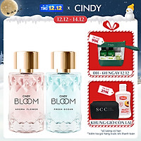 Combo Nước hoa nữ Cindy Bloom Aroma Flower ngọt ngào nữ tính + Fresh Ocean năng động trẻ trung 50ml/chai chính hãng