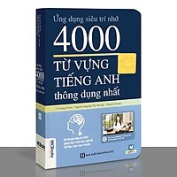 Sách - Ứng dụng siêu trí nhớ 4000 từ vựng tiếng Anh thông dụng nhất