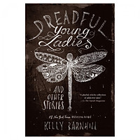 Dreadful Young Ladies And Other Stories