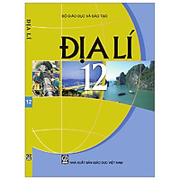 Địa Lí 12 (T9)