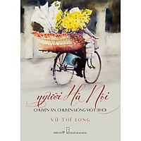 Người Hà Nội: Chuyện ăn, chuyện uống một thời