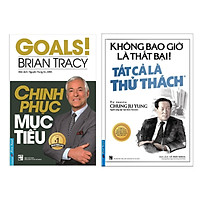 Combo Kĩ Năng Sống Cho Bạn Đi Đến Thành Công :Không Bao Giờ Là Thất Bại! Tất Cả Là Thử Thách + Chinh Phục Mục Tiêu / Sách Của Người Thành Công Viết Ra ( Tặng Kèm Móc Khóa Cute)