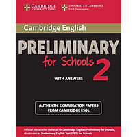 Cambridge English Preliminary for Schools 2 Student’s Book with Answers