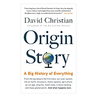 Origin Story: A Big History Of Everything