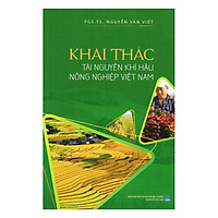 Khai Thác Tài Nguyên Khí Hậu Nông Nghiệp Việt Nam