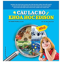 Câu Lạc Bộ Khoa Học Edison – Biển Cả