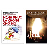 Combo Sách Kĩ Năng Sống: Đối Diện Cuộc Đời  + Hạnh Phúc Là Không Chờ Đợi