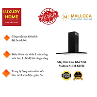 Máy Hút Khói Khử Mùi Áp Tường Malloca SLIM K1522 - Hàng Chính Hãng