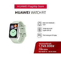Đồng hồ thông minh Huawei Watch Fit - Hàng Phân Phối Chính Hãng