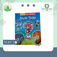 Vì Sao? Như Thế Nào? - Sinh thái